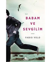 Babam ve Sevgilim