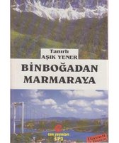 Binboğadan Marmaraya