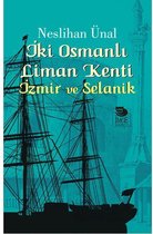 İki Osmanlı Liman Kenti