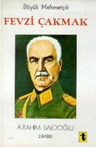 Büyük Mehmetçik Fevzi Çakmak