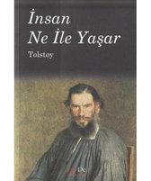 İnsan Ne İle Yaşar