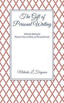 The Gift of Personal Writing