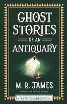 Haunted Library Horror Classics- Ghost Stories of an Antiquary