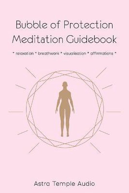 Bubble of Protection Meditation Guidebook - cover