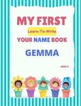 My First Learn-To-Write Your Name Book- My First Learn-To-Write Your Name Book