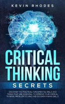 Critical Thinking Secrets