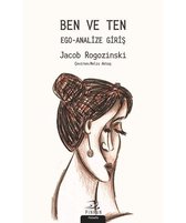 Ben ve Ten Ego Analize Giriş
