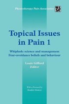 Topical Issues in Pain 1: Whiplash