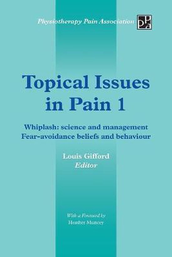 Topical Issues in Pain 1: Whiplash - cover