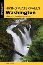 Hiking Waterfalls - Hiking Waterfalls Washington