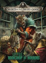 Secrets of the Library of Doom - Little Bookshop of Horrors