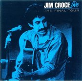 Jim Croce Live - The Last Tour