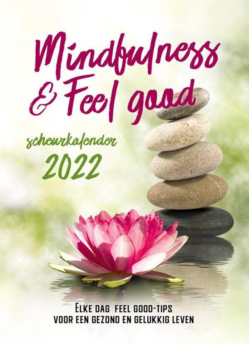 Scheurkalender 2022 - Mindfulness & feel good