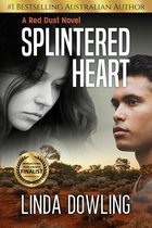 Red Dust Novel 1 - Splintered Heart