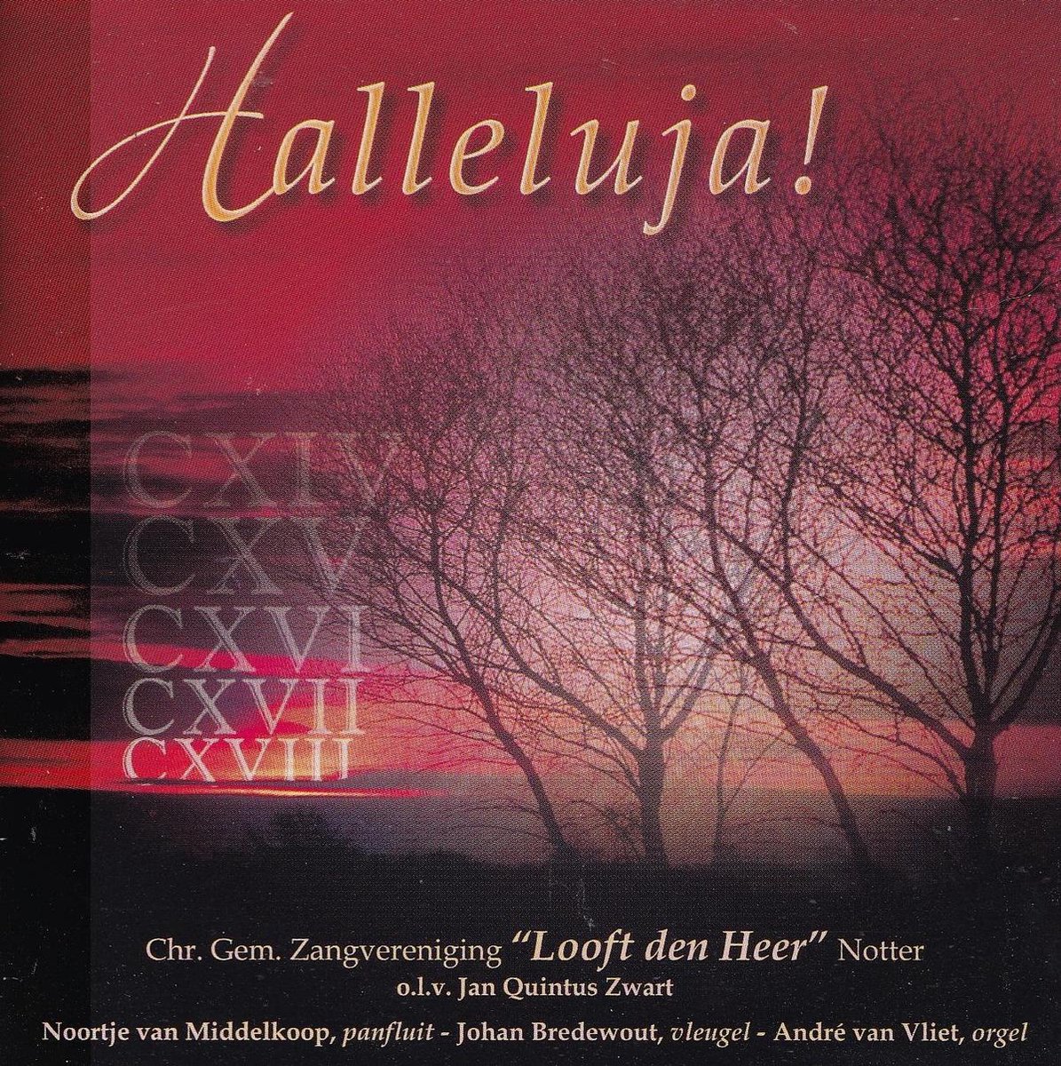 Hallelujah - Chr. Gem. Zangvereniging Looft Den Heer Notter o.l.v. Jan Quintus Zwart