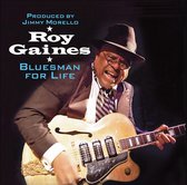 Roy Gaines - Bluesman For Life (CD)