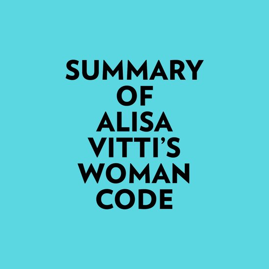 woman code alisa vitti