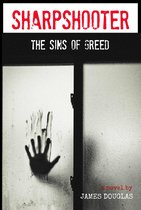 The Davie Meadows Assassin Series 2 - Sharpshooter: The Sins of Greed