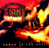 Saint - Broad Is The Gate (CD)