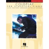 The Phillip Keveren Series Coldplay for Classical Piano