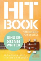 Bosworth Music Hitbook Singer-Songwriter - 100 Songs für Ukulele - Verzamelingen