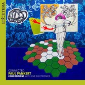 Paul Pankert - Connected (Compositions With Live Electronics) (LP)