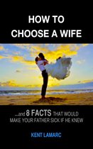 How to Choose a Wife