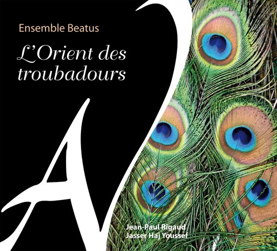 Ensemble Beatus - L'Orient Des Troubadours (CD)