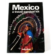MEXICO 3, A travel survival kit