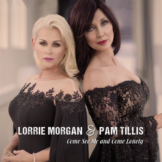 Lorrie Morgan & Pam Tillis - Come See Me And Come Lonely (LP) (Coloured Vinyl) (Limited Edition)