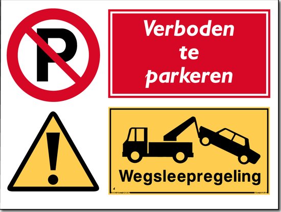 Combinatie Verboden Te Parkeren Wegsleepregeling 40 X 30 Cm Bol