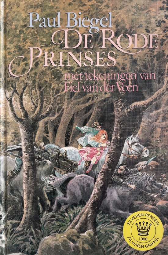 De Rode Prinses, Paul Biegel 9789025105778 Boeken De Rode Prinses, Paul Biegel 9789025105778 Boeken