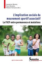 Sport et Sciences Sociales - L'implication sociale du mouvement sportif associatif