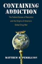 Culture and Politics in the Cold War and Beyond - Containing Addiction