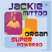Jackie Mittoo - Organ Super Powered (LP)