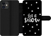 Bookcase Geschikt voor iPhone 11 telefoonhoesje - Kerst - Let it snow - Spreuken - Sneeuw - Quotes - Met vakjes - Wallet case met magneetsluiting