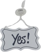 Deurhanger met tekst ''Yes!'' - Zwart / Wit - Hout - 20 x 13 cm - Trouwen - Married - Hanger - Hal accessoire - Accessoire