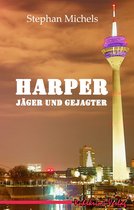 Harper: Troubleshooter 1 - Harper - Jäger und Gejagter
