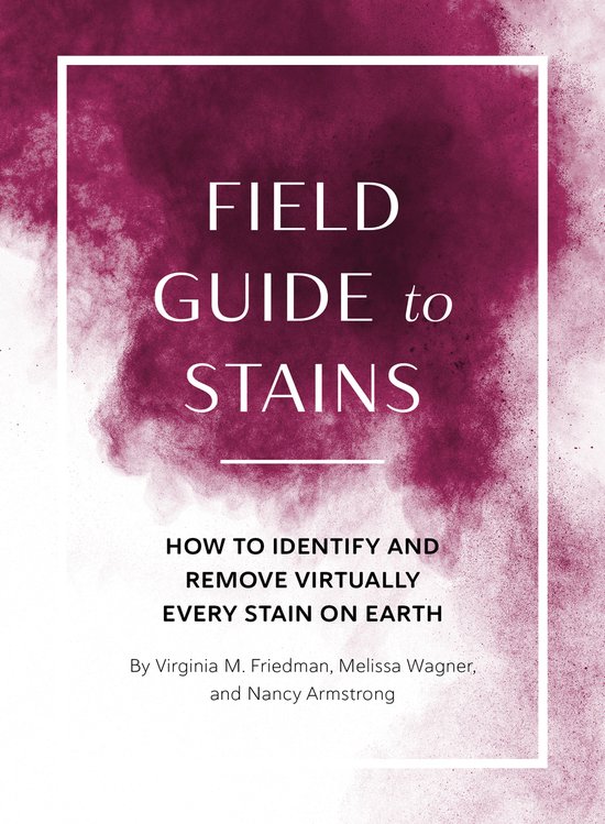 Boek cover Field Guide to Stains van Virginia M. Friedman (Paperback)