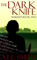 Marked - The Dark Knife