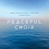 Peaceful Choir: New Sound of Choral Music