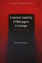 Hart Studies in European Criminal Law- Criminal Liability of Managers in Europe