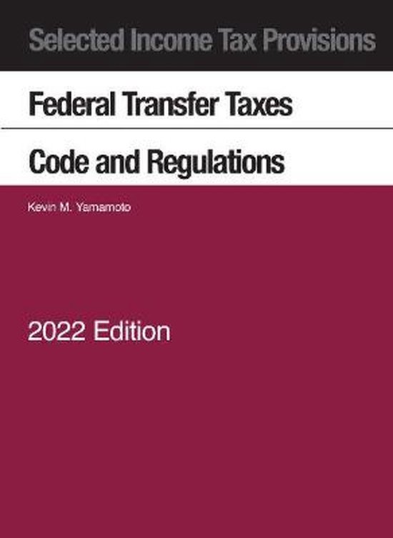 Selected Statutes- Selected Income Tax Provisions, Federal T ... - cover