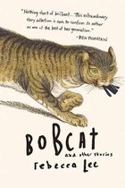 Bobcat & Other Stories