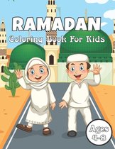 Ramadan Coloring Book For Kids Ages 4-8: A Fun Kid Workbook for Muslim Girls to Celebrate Ramadan, Coloring & Activity Book for Toddlers, Islamic Colo