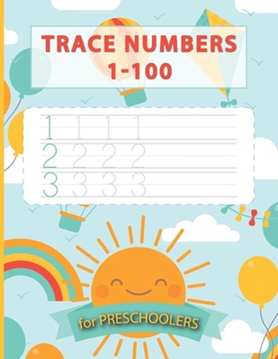 Trace Numbers 1-100: Help Your Preschoolers To Learn To Writ ... - cover