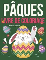 Pâques Livre De Coloriage Pour Enfants: Une collection de pages à colorier amusantes et faciles sur les oeufs de Pâques pour les enfants. C'est un cad