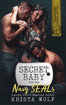 Secret Baby for the Navy SEALs: A Military Reverse Harem Romance