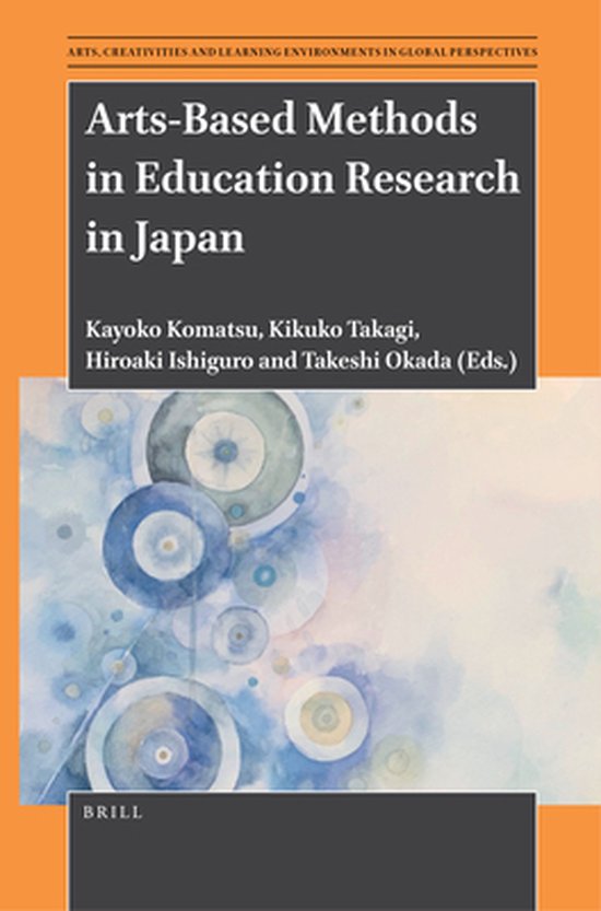 Foto: Arts creativities and learning environments in global perspectives arts based methods in education research in japan