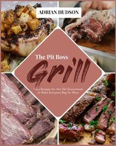 The Pit Boss Grill: Easy Recipes for this Fall Guaranteed to Make Everyone Beg for More